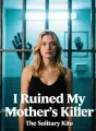 I Ruined My Mother's Killer cover