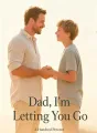 Dad, I'm Letting You Go cover
