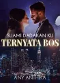 Suami Dadakan Ku Ternyata Bos cover