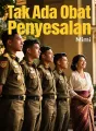 Tak Ada Obat Penyesalan cover