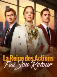 La Reine des Actions Fait Son Retour