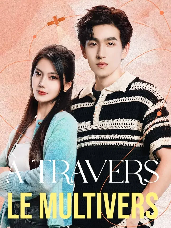 À travers le multivers