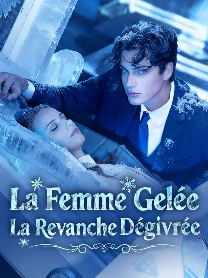 La Femme Gelée, La Revanche Dégivrée
