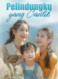 Pelindungku yang Cantik