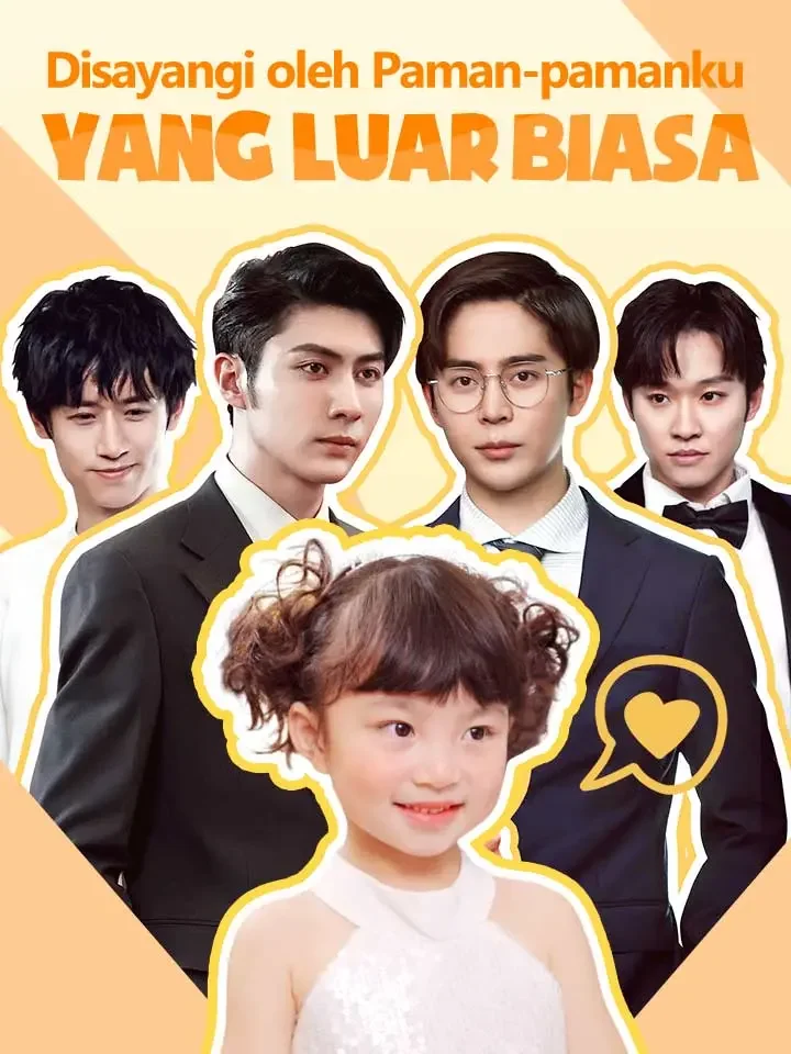 Disayangi oleh Paman-pamanku yang Luar Biasa