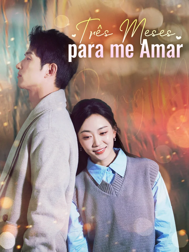 Três Meses para me Amar