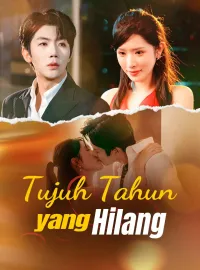 Tujuh Tahun yang Hilang