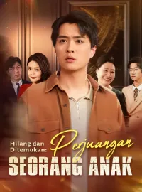 Hilang dan Ditemukan: Perjuangan Seorang Anak