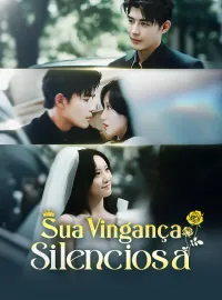 Sua Vingança Silenciosa