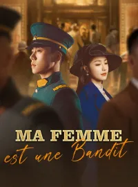 Ma Femme est une Bandit