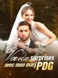 Vœux surprises avec mon mari PDG