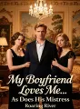 My Boyfriend Loves Me... As Does His Mistress cover