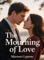 The Mourning of Love cover