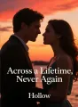 Across a Lifetime, Never Again cover