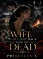 The wife who came back from the dead cover