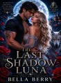 The Last Shadow Luna cover