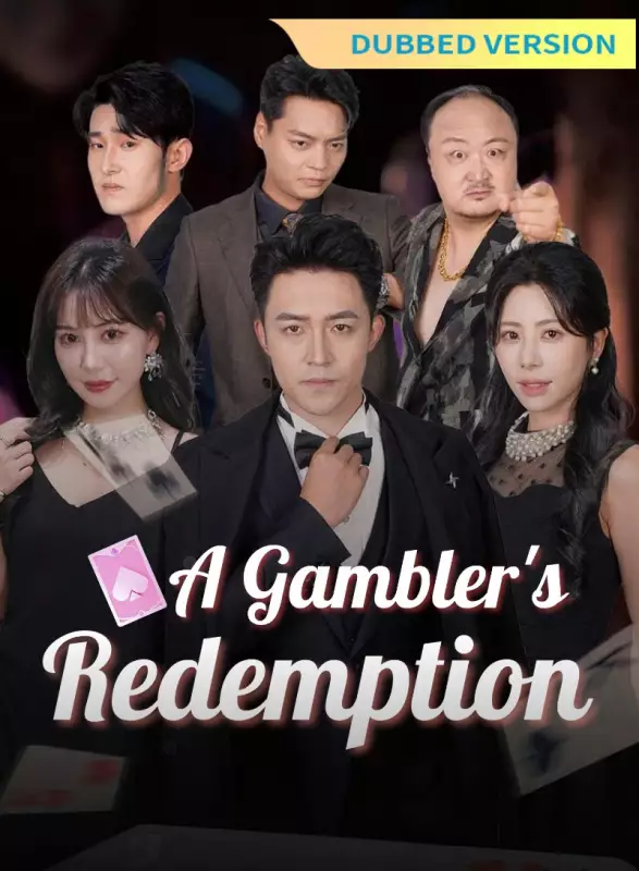 [Dubbed Version] A Gambler's Redemption