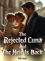 The Rejected Luna And The Heir Is Back cover