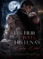 His Heir Lived, His Luna's Baby Died cover