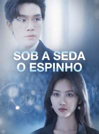 O Espinho Sob a Seda