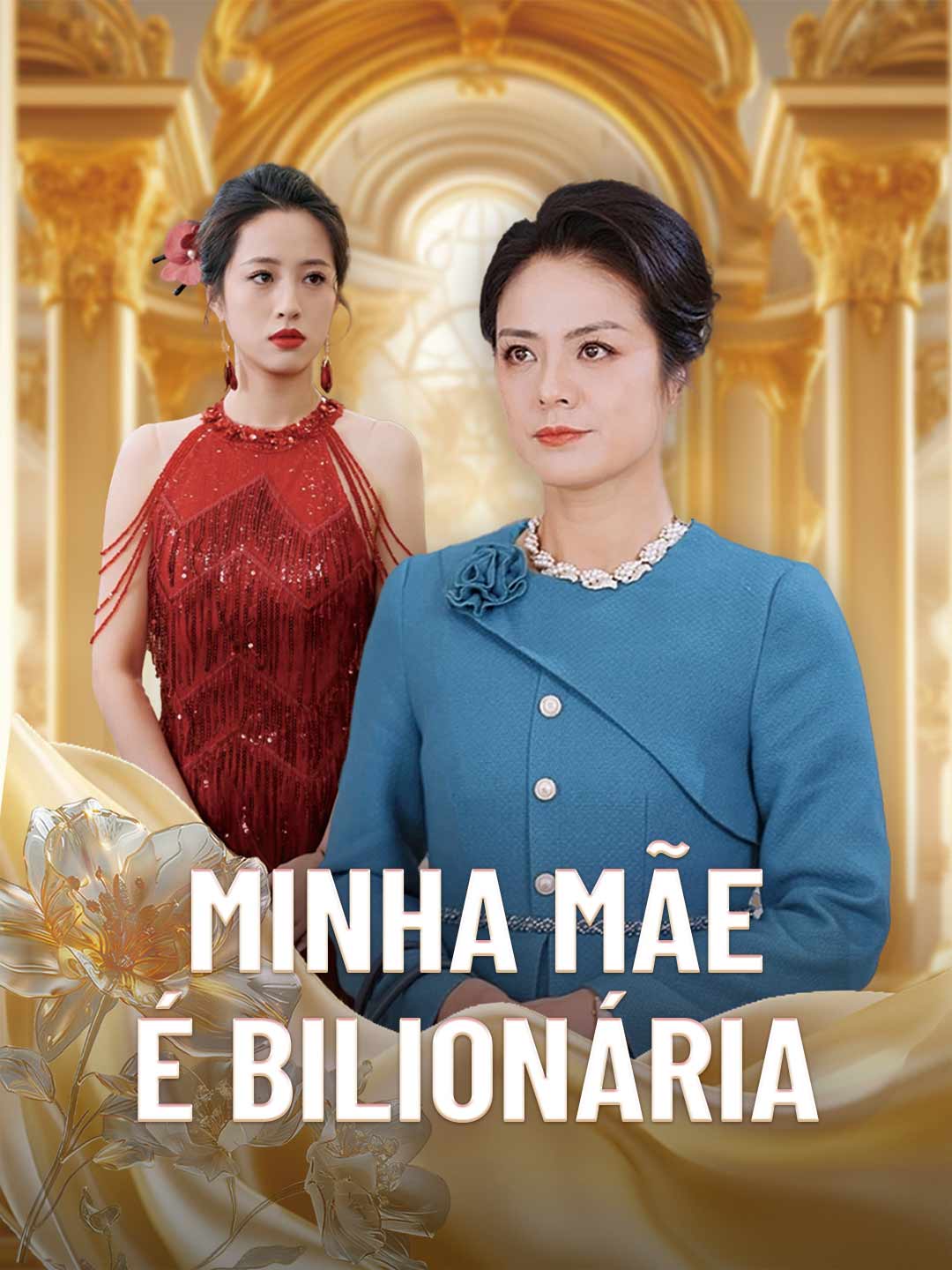 Minha Mãe É Bilionária