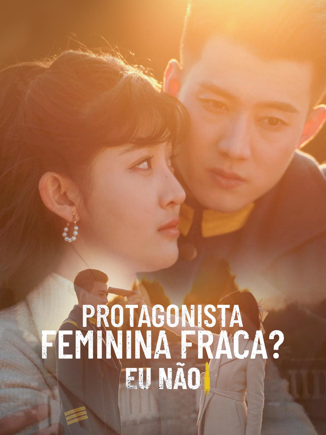 Protagonista Feminina Fraca? Eu Não