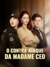 O Contra-ataque da Madame CEO
