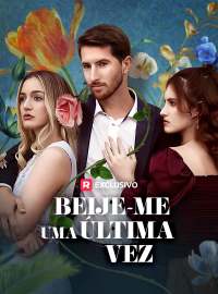 [dublado] Beije-me Uma Última Vez