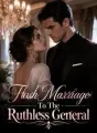 Flash Marriage To The Ruthless General cover