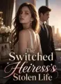 The Switched Heiress's Stolen Life cover