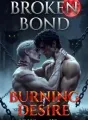 Broken bond, burning desire cover