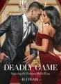 Deadly Game; Seducing The Ruthless Mafia King cover