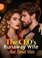 The CEO's Runaway Wife And Secret Heir cover