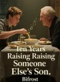 Ten Years Raising Someone Else's Son cover