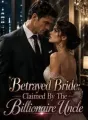 Betrayed Bride: Claimed By The Billionaire Uncle cover