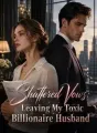 Shattered Vows: Leaving My Toxic Billionaire Husband cover