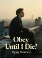 Obey Until I Die cover