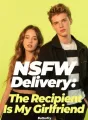NSFW Delivery: The Recipient Is My Girlfriend cover
