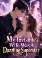 My Invisible Wife Was A Dazzling Superstar cover