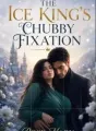 The Ice King's Chubby Fixation cover