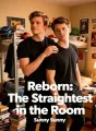 Reborn: The Straightest Man in the Room cover