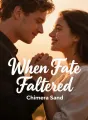 When Fate Faltered cover