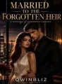 Married To The Forgotten Heir cover
