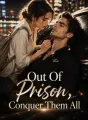 Out Of Prison, Conquer Them All cover