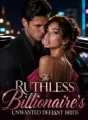 The Ruthless Billionaire's Unwanted Defiant Bride cover