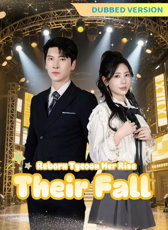 [Dubbed Version] Reborn Tycoon: Her Rise, Their Fall