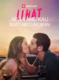 Lihat Apa yang Kau Buat Aku Lakukan