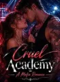 Cruel Academy - A Mafia Romance cover