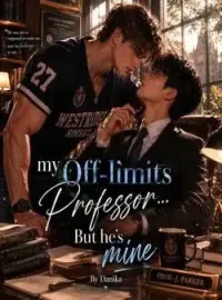 My Off-limits Professor... But He's Mine 
