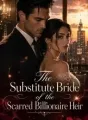 The Substitute Bride of the Scarred Billionaire Heir cover